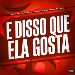 Cover of E Disso Que Ela Gosta by undefined