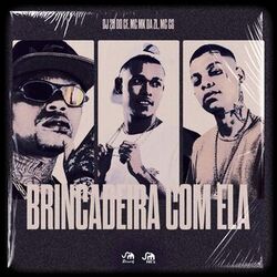 Cover of Brincadeira Com Ela