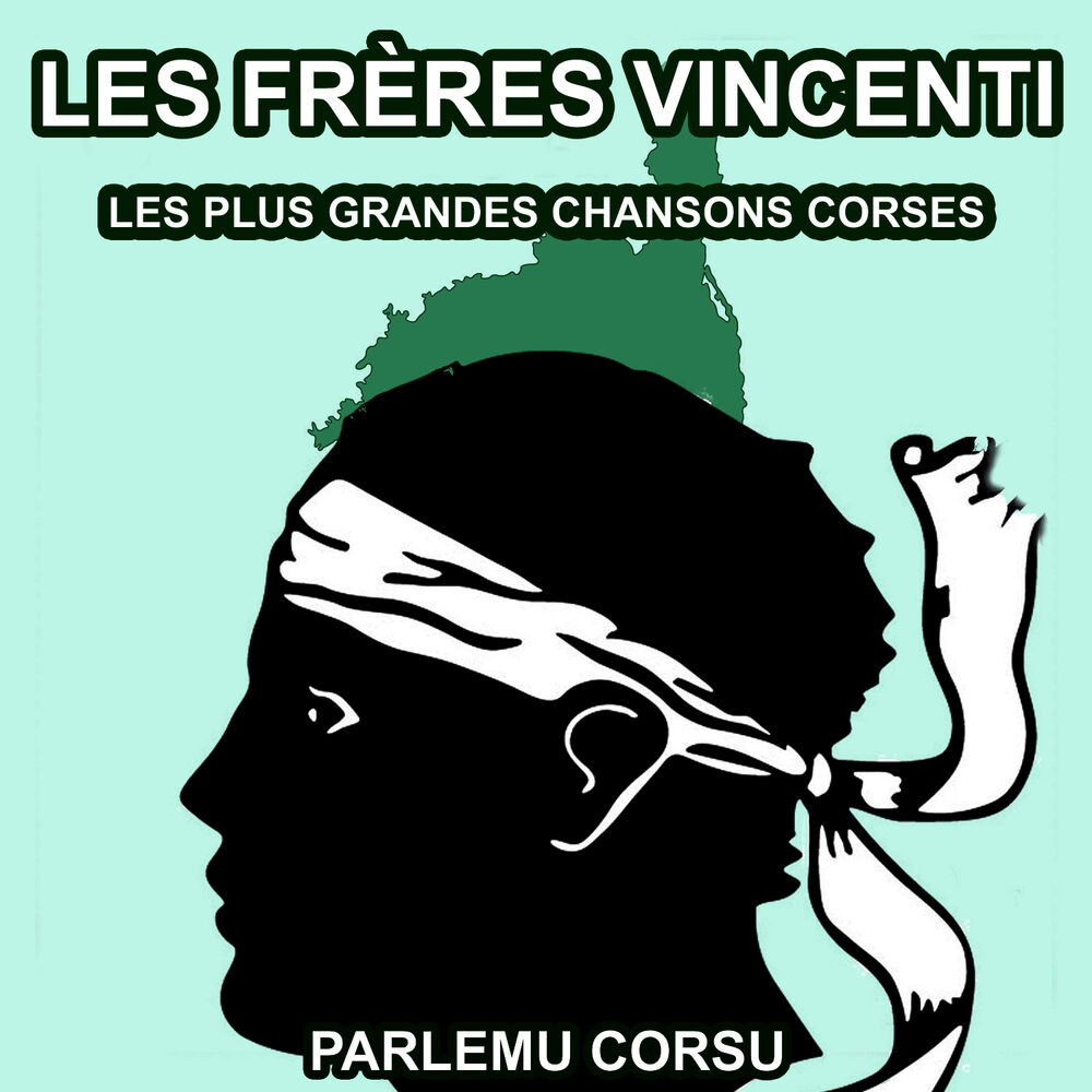 Picture of Les plus grandes chansons Corses des Frères Vincenti