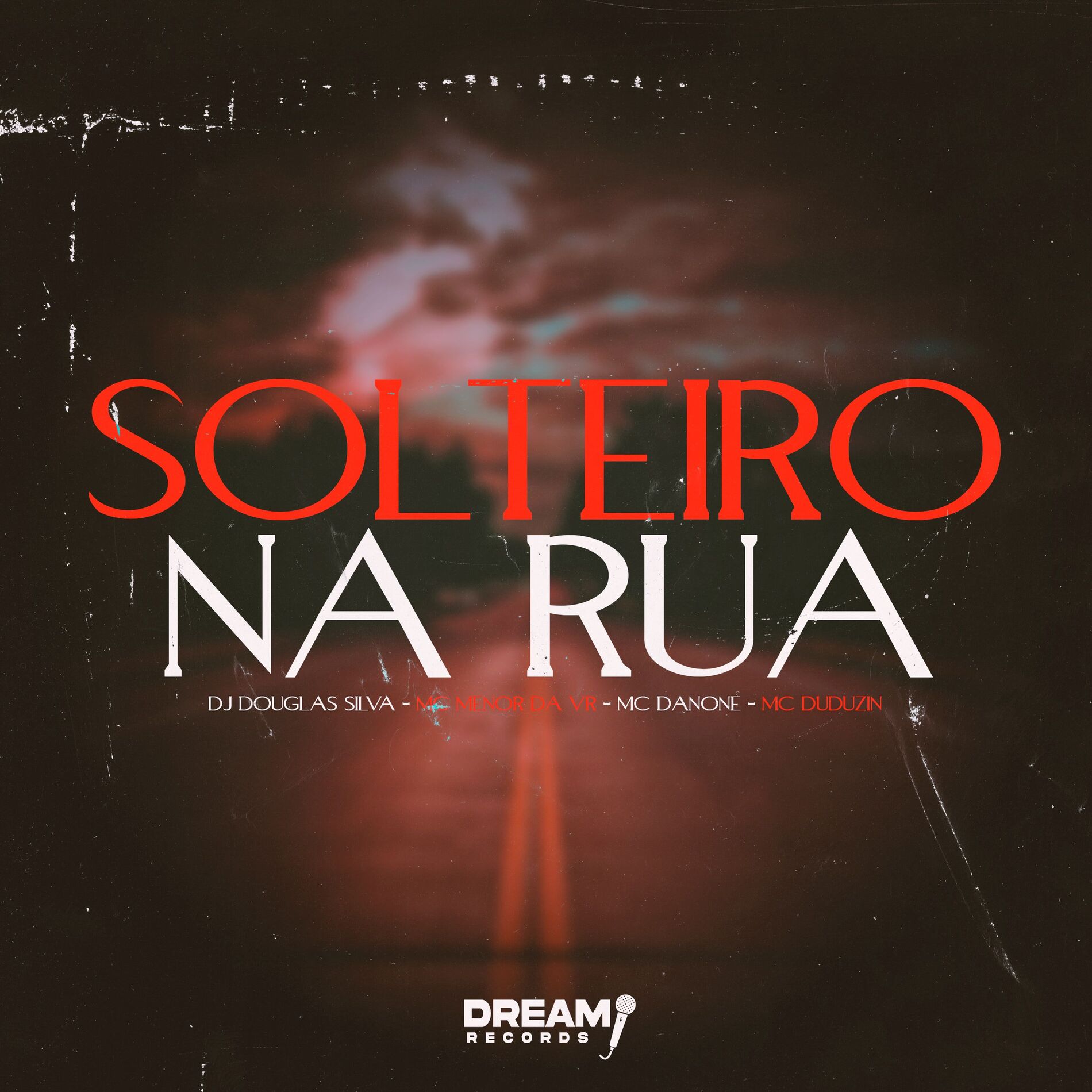 Album cover of Solteiro na Rua