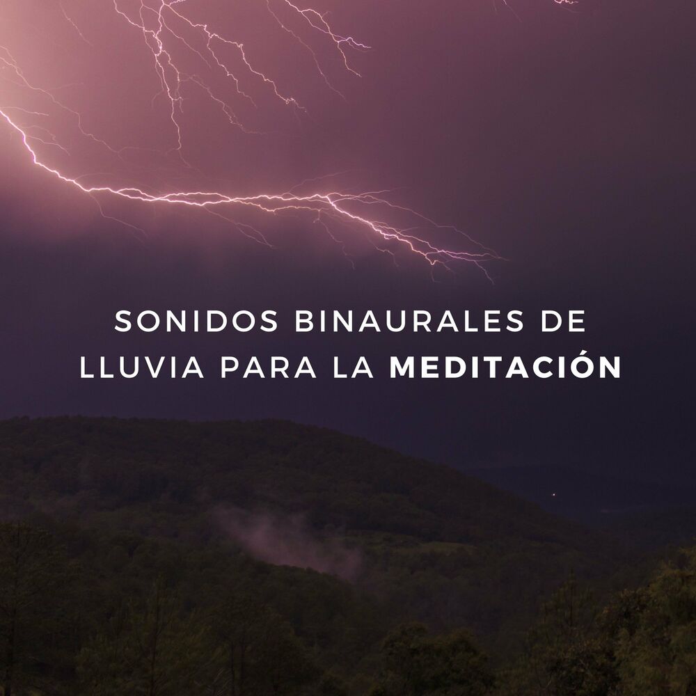 Picture of Sonidos Binaurales De Lluvia Para La Meditación