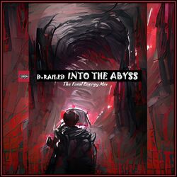 Cover of Into The Abyss (The Fatal Energy Mix)