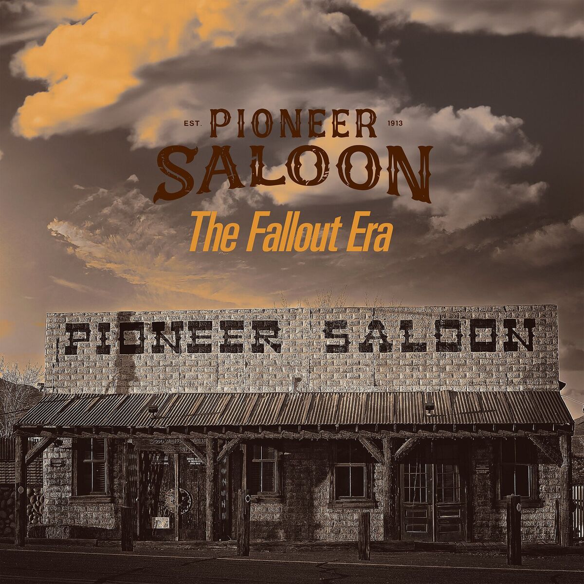 Album cover of Pioneer Saloon: The Fallout Era