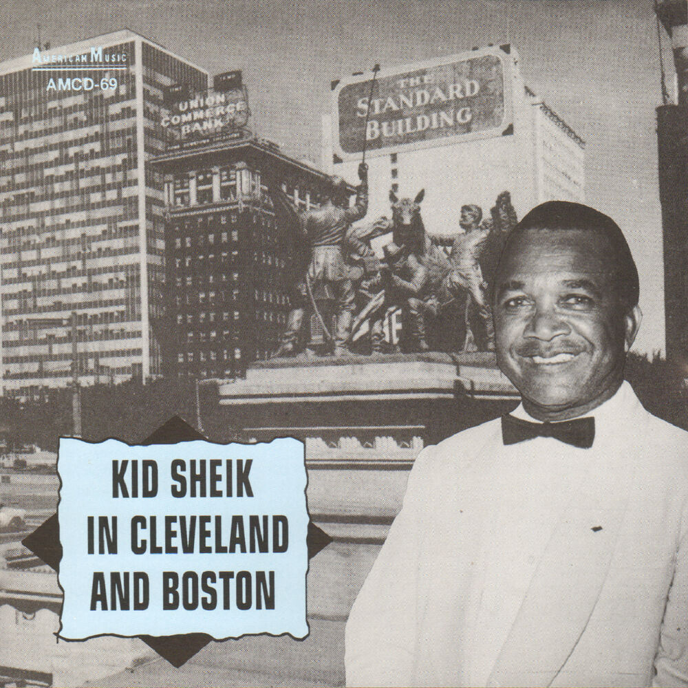 Picture of Kid Sheik in Cleveland and Boston