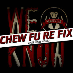 Cover of We Know (Make More Money) feat Chew Fu