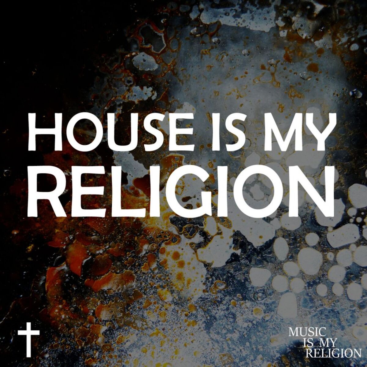 Album cover of House Is My Religion