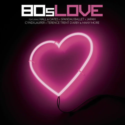 Various Artists - 80s Love | Deezer