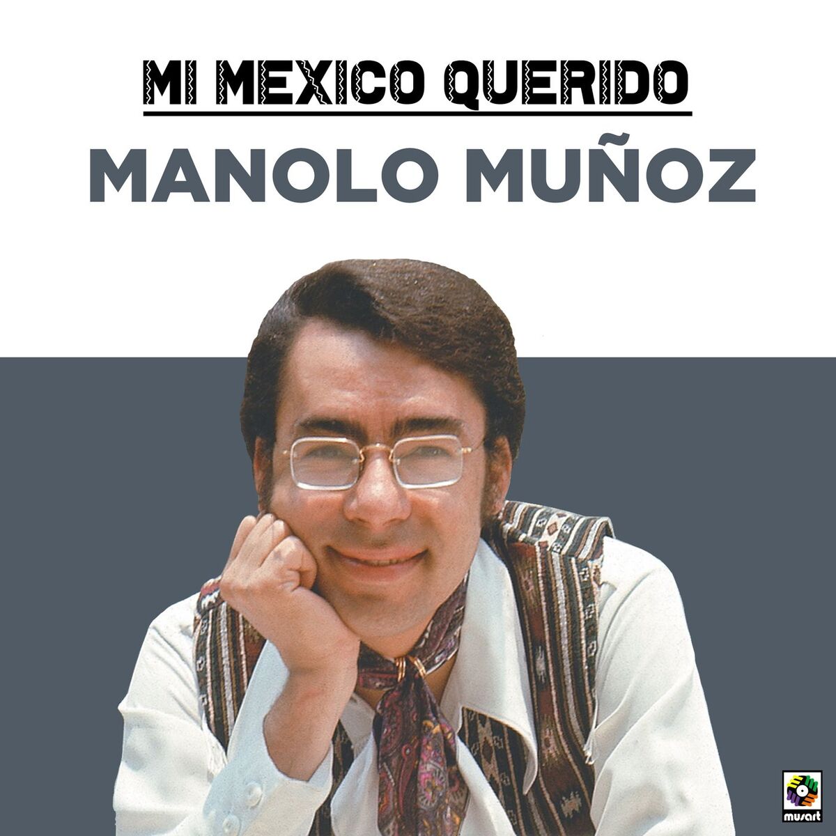 Album cover of Mi Mexico Querido
