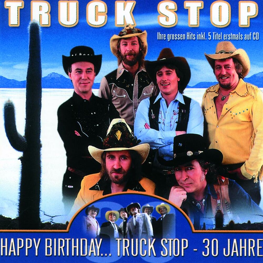 Picture of Happy Birthday... Truck Stop - 30 Jahre