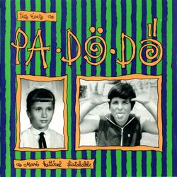 Cover of Tíz Éves A Pa-Dö-Dő, De Mari Kettővel Fiatalabb