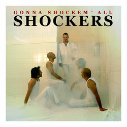 Gonna Shockem'All