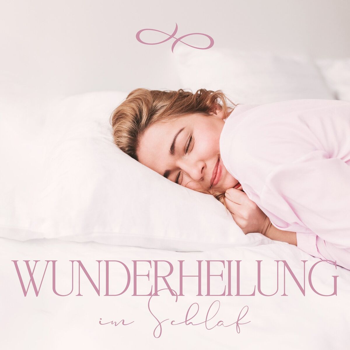 Album cover of Wunderheilung im Schlaf