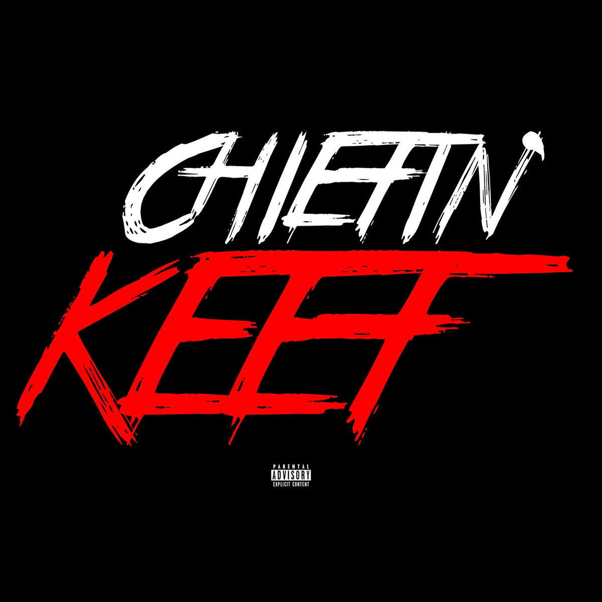 Album cover of Chiefin' Keef