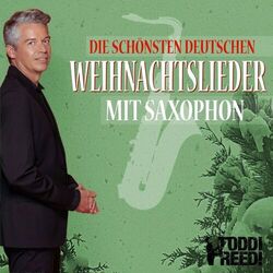 Cover of Die Schönsten Deutschen Weihnachtslieder mit Saxophon