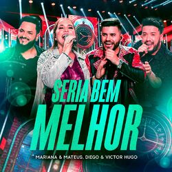 Cover of Seria Bem Melhor (Ao Vivo)