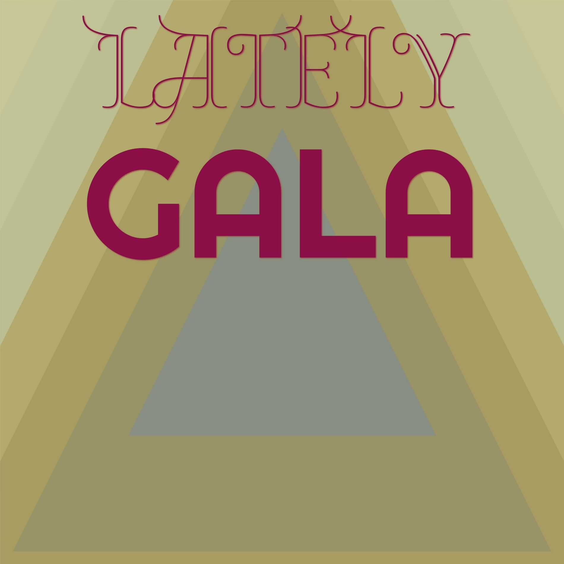 Album cover of Lately Gala