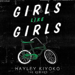 Cover of Girls Like Girls (Remixes)