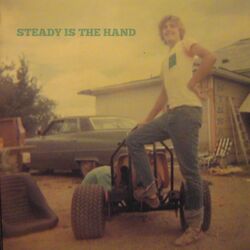 Steady is the Hand