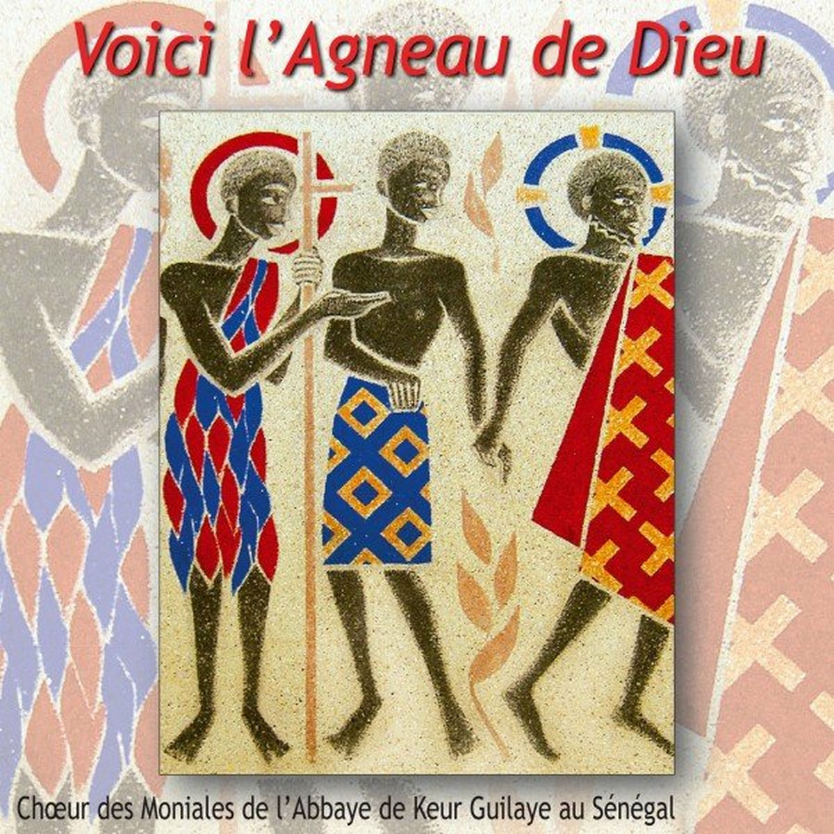 Album cover of Voici l'Agneau de Dieu