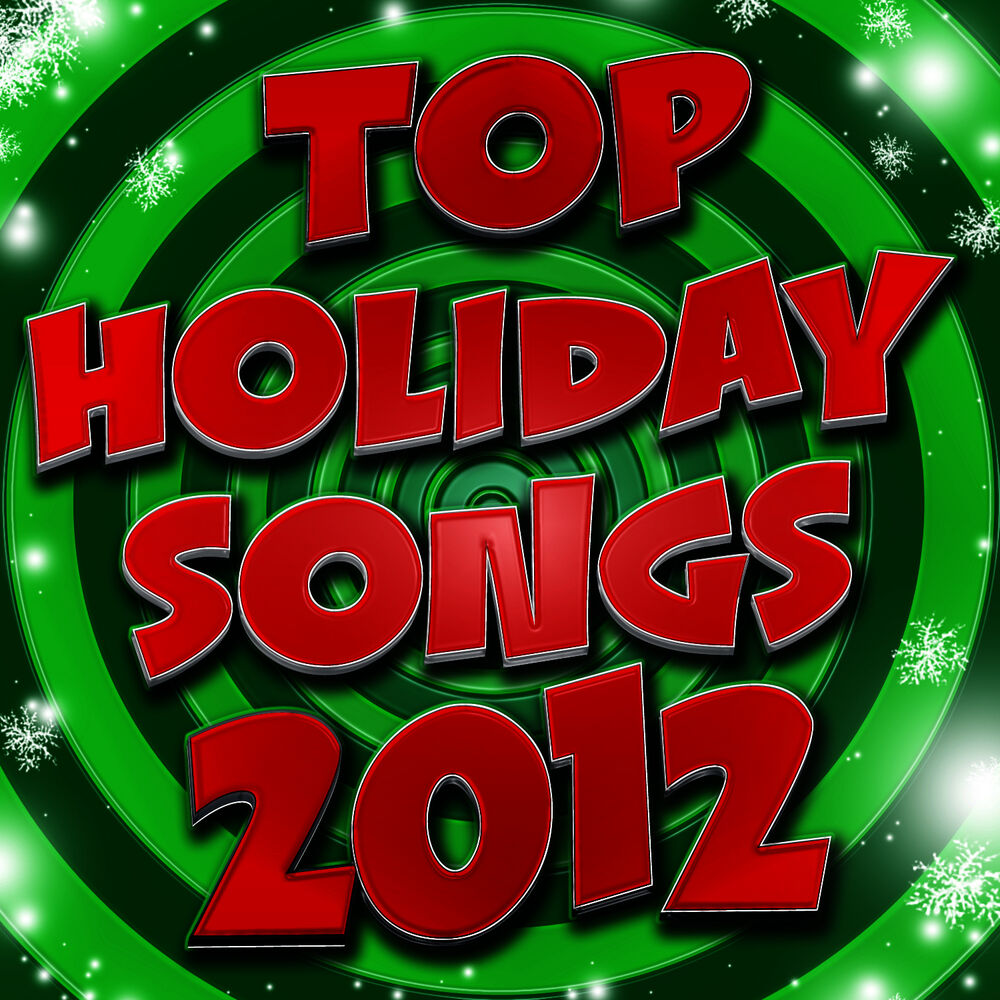 Picture of Top Holiday Songs 2012