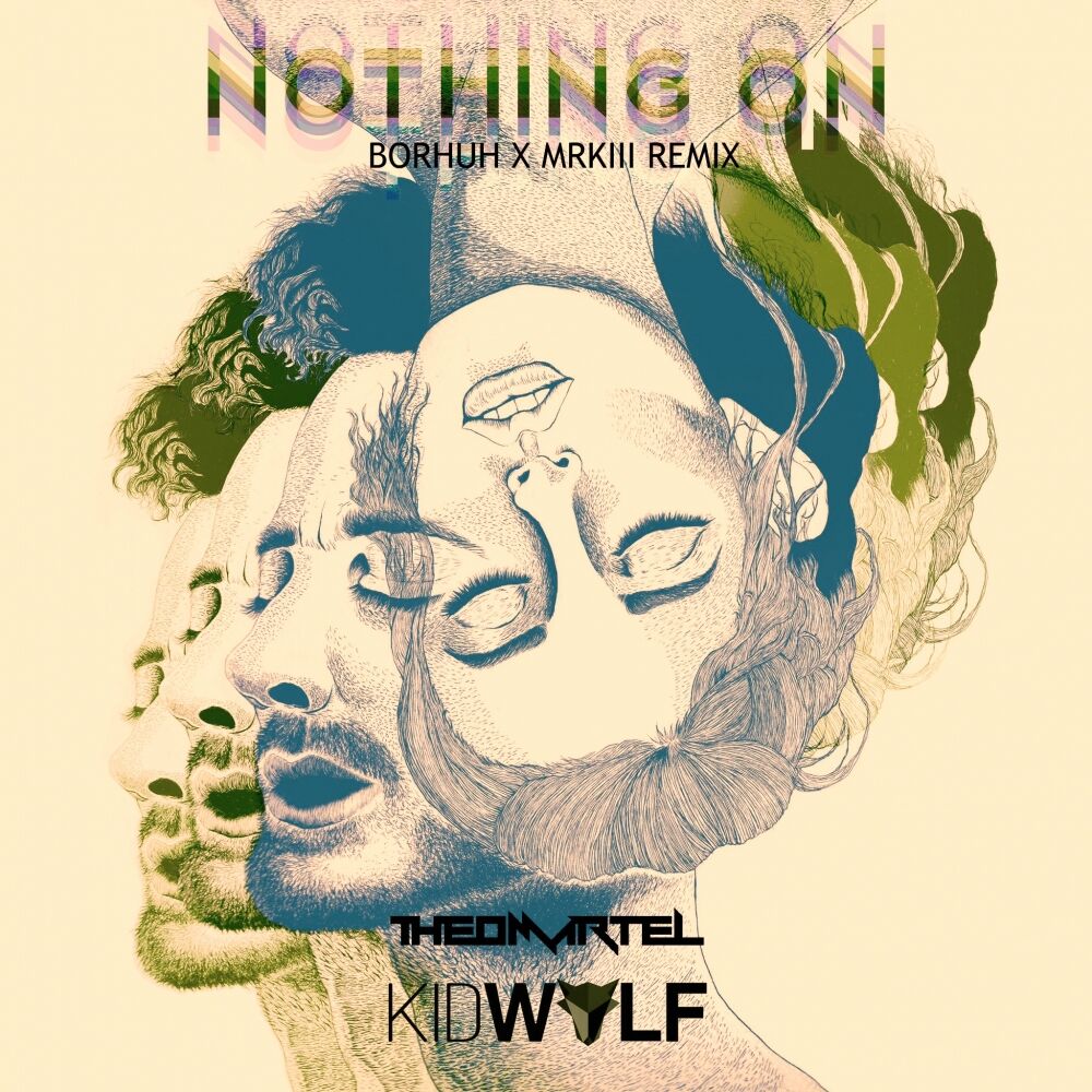 Picture of Nothing On (Borhuh & MRKIII Remix)