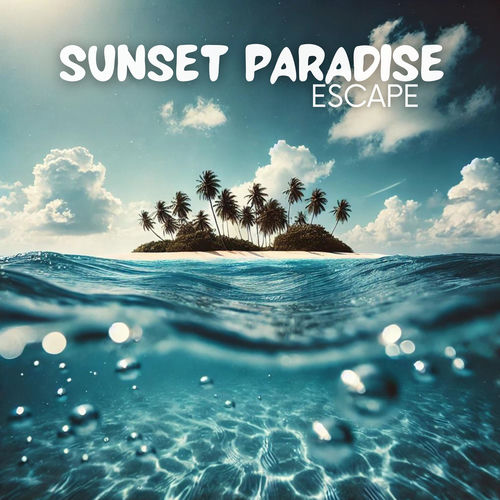 Sunset Paradise Escape: Summer Electronic House Vibes