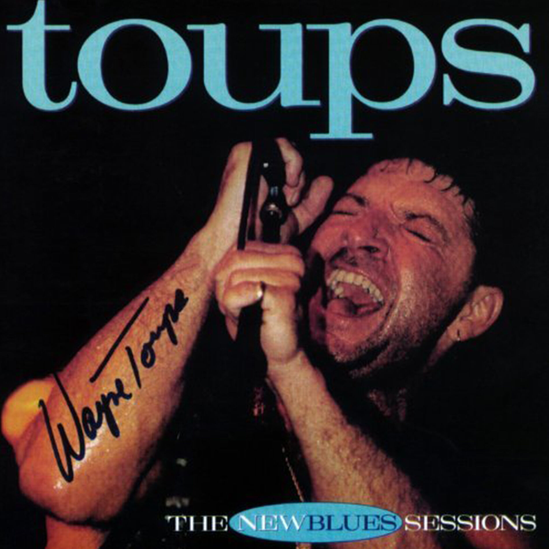 Album cover of Toups: The New Blues Sessions