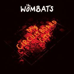 My Circuitboard City (iTunes EP)