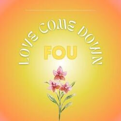 Cover of Love Come Down