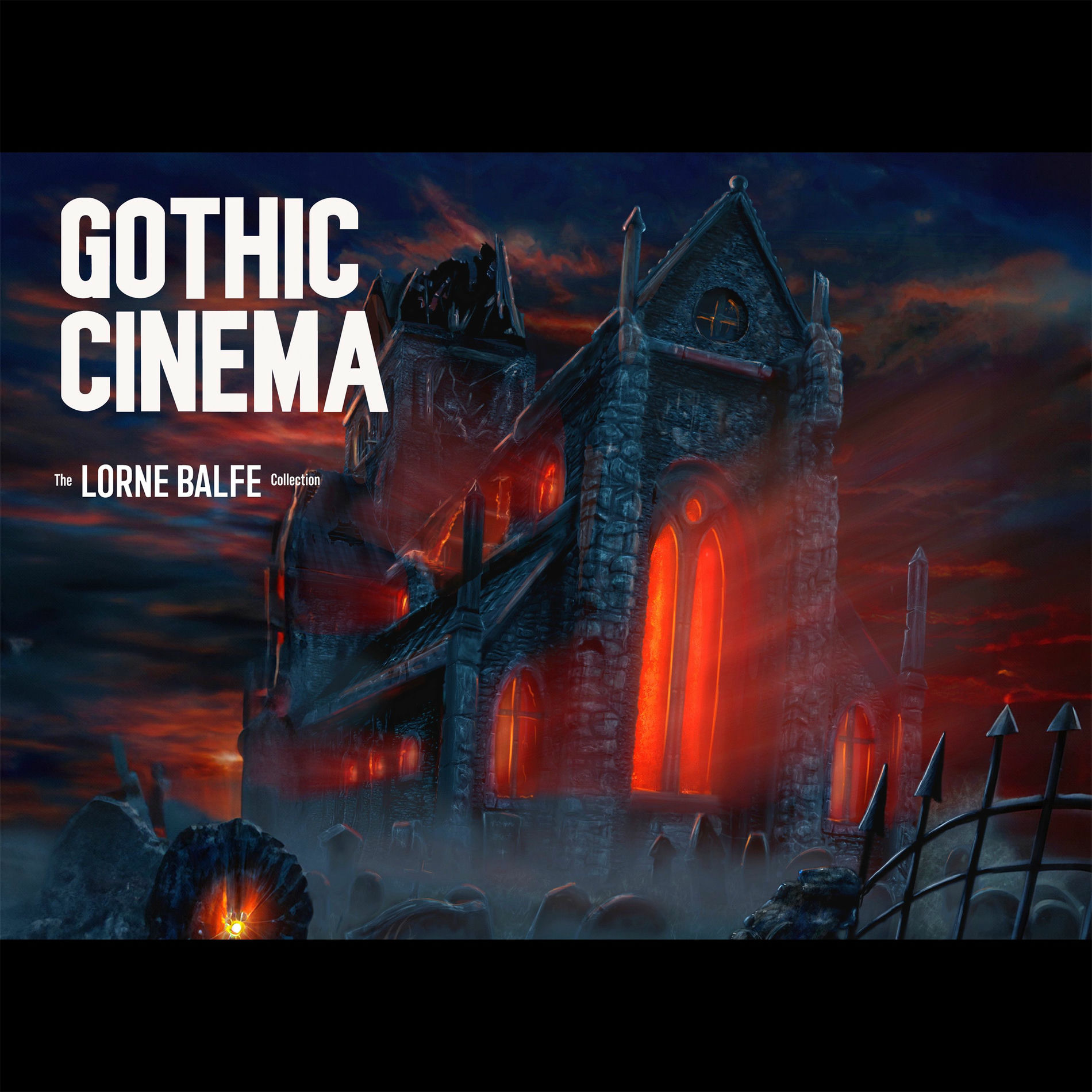 Album cover of The Lorne Balfe Collection - Gothic Cinema