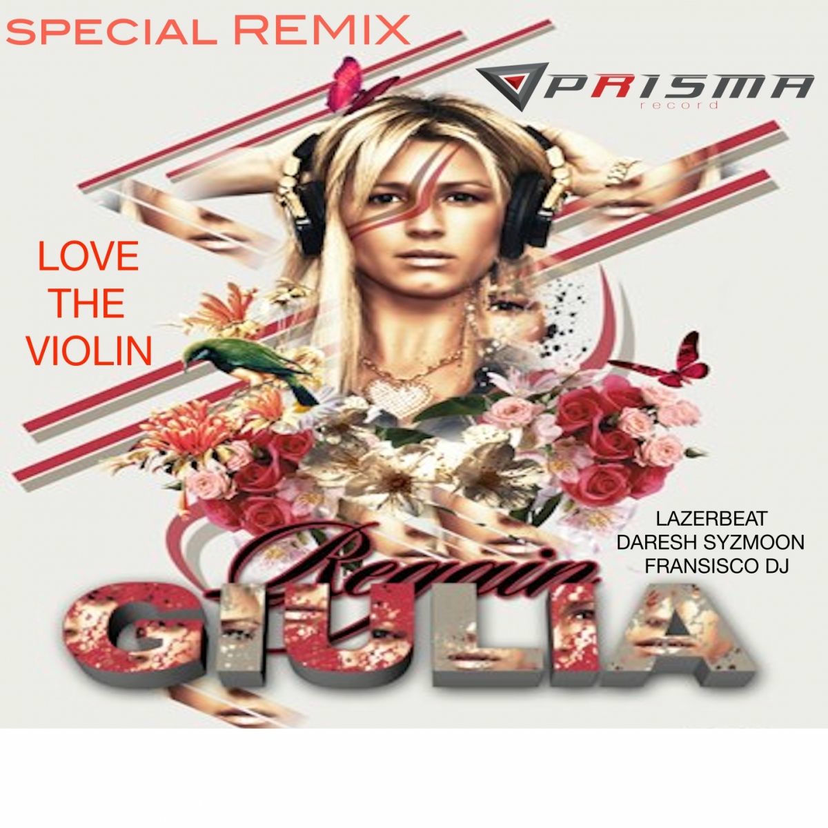Album cover of Love the Violin (Giulia Regain Special Remix)