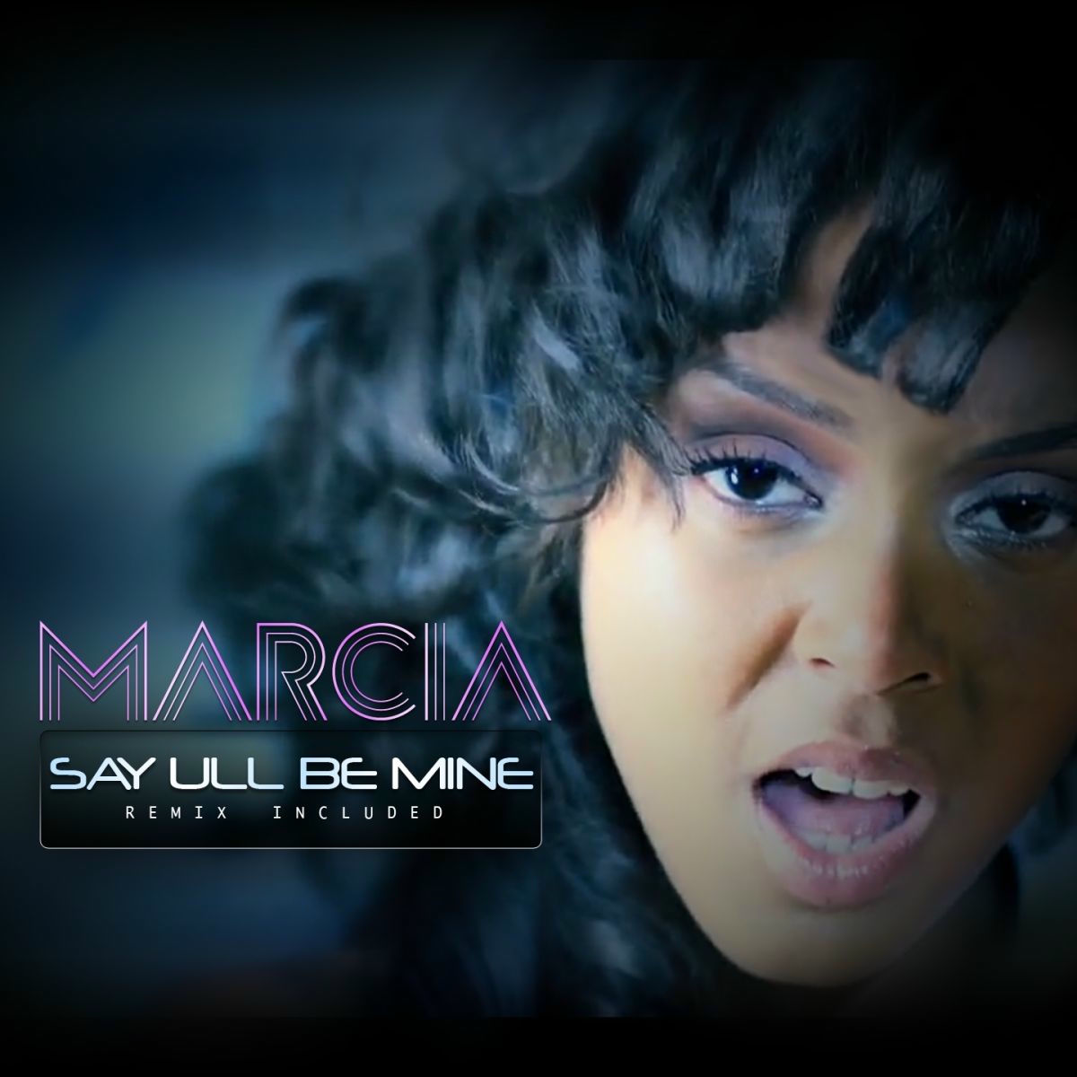 Album cover of Say Ull Be Mine