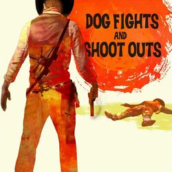 Cover of Dog Fights & Shootouts