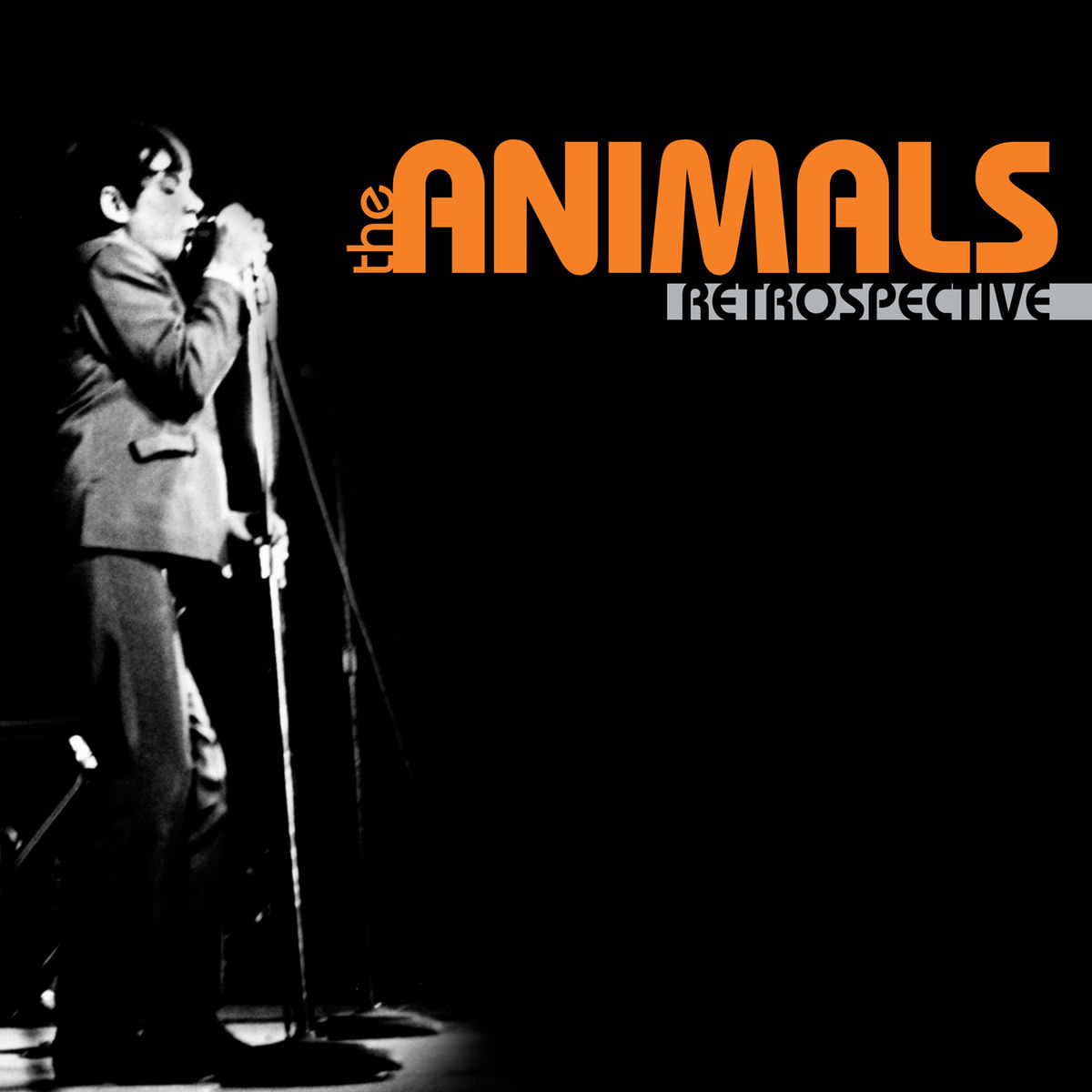 The Animals - The Animals Retrospective | Deezer