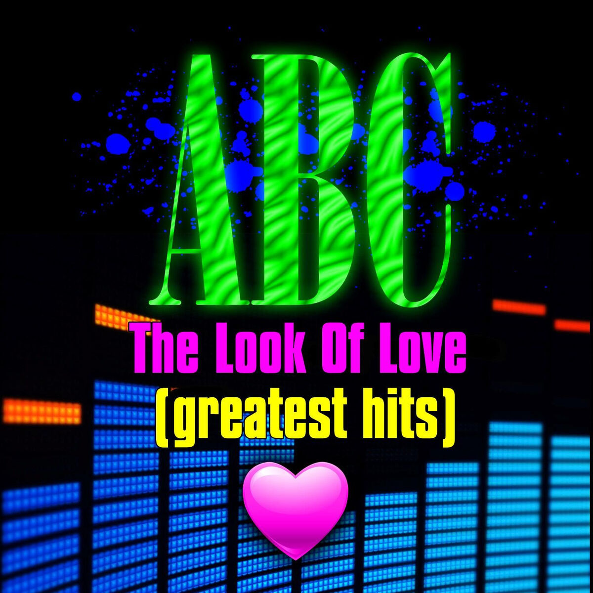 Album cover of The Look Of Love - Greatest Hits