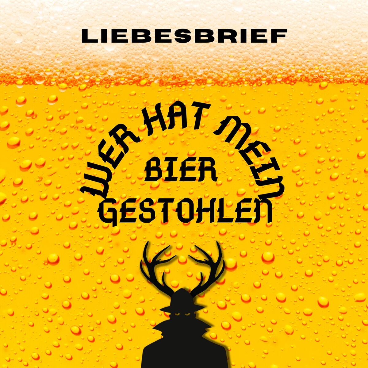 Album cover of Wer hat mein Bier gestohlen?