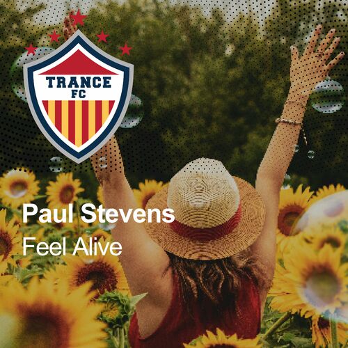  Paul Stevens - Feel Alive (2025) 