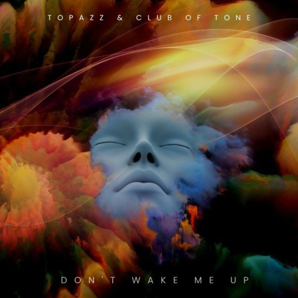 Picture of Don't Wake Me Up (Club of Tone Edit)