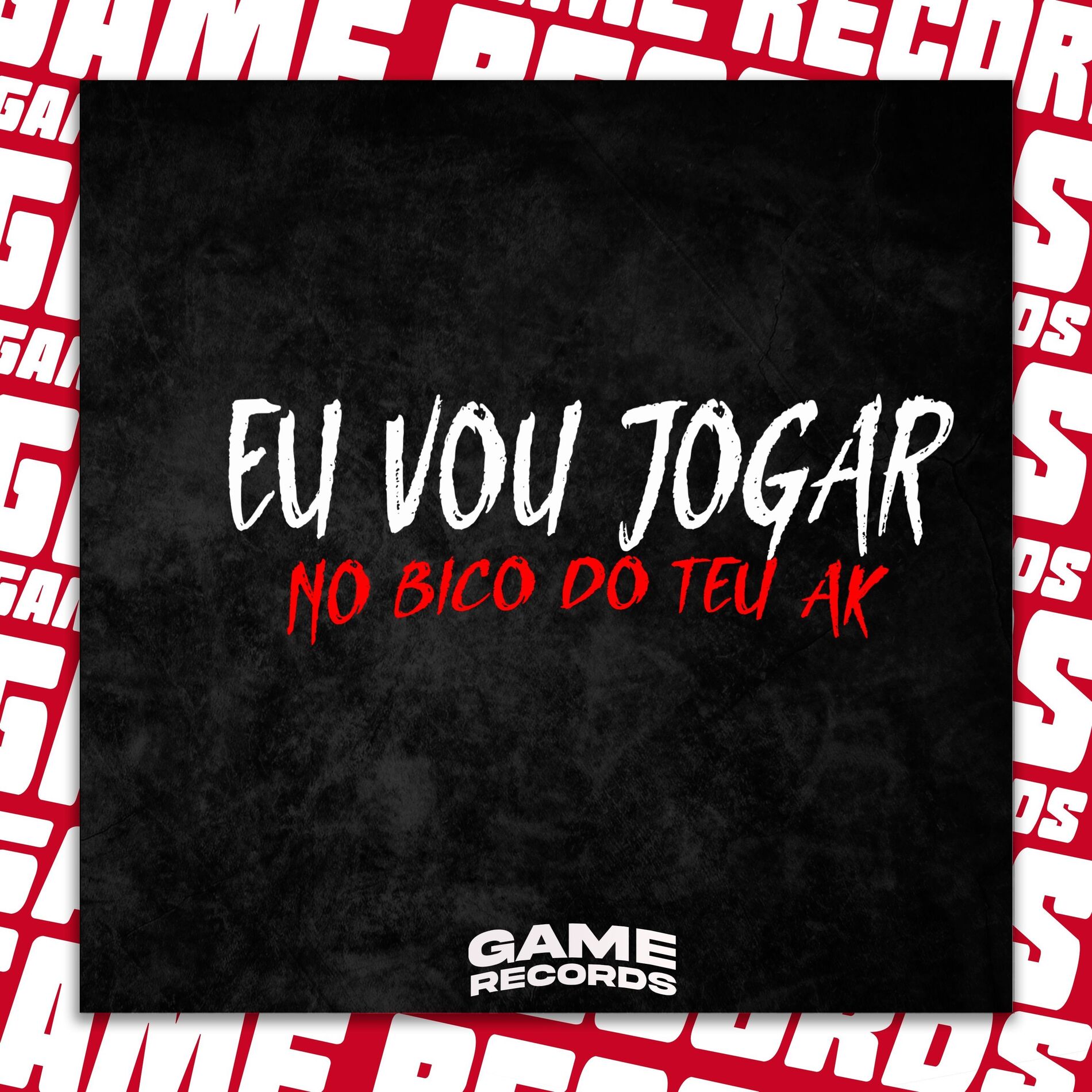 Album cover of Eu Vou Jogar No Bico Do Teu Ak