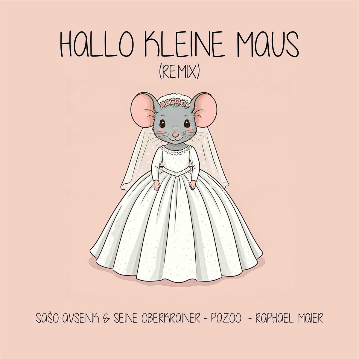 Album cover of Hallo kleine Maus (Remix)
