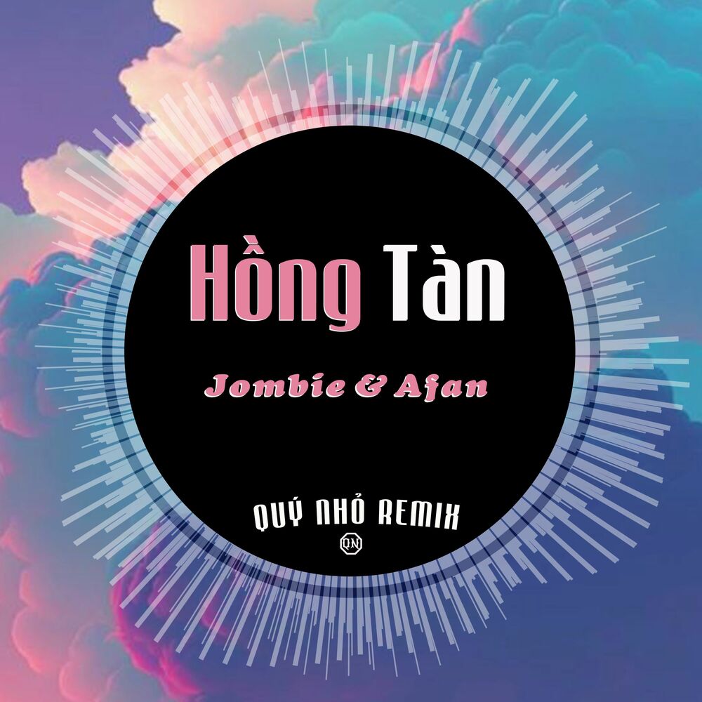Picture of Hồng Tàn (Quý Nhỏ Remix)
