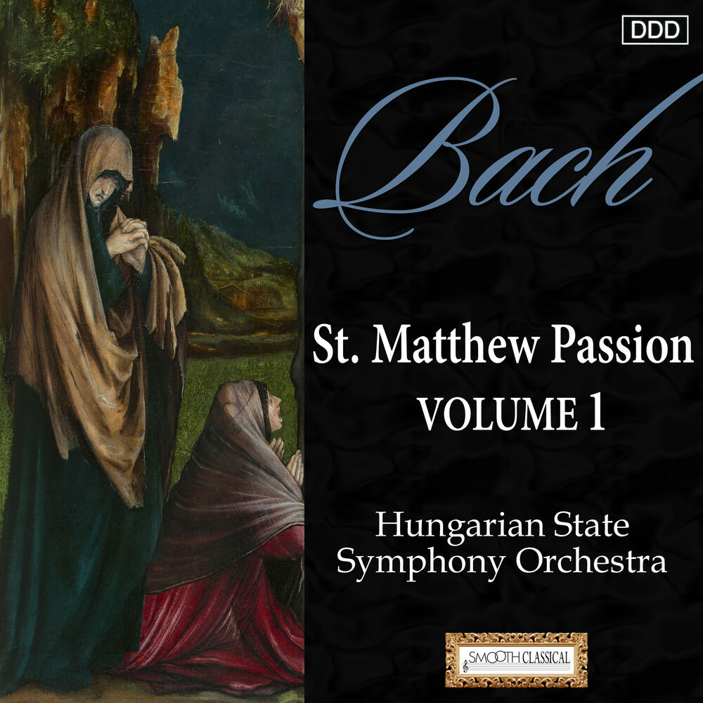 Picture of Bach: St. Matthew Passion, Vol. 1