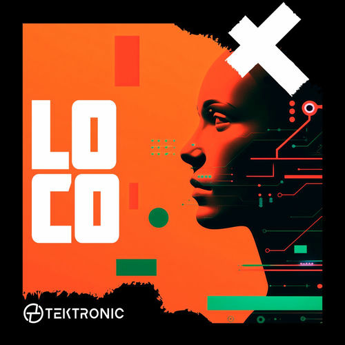  TEKTRONIC - Loco (2025) 