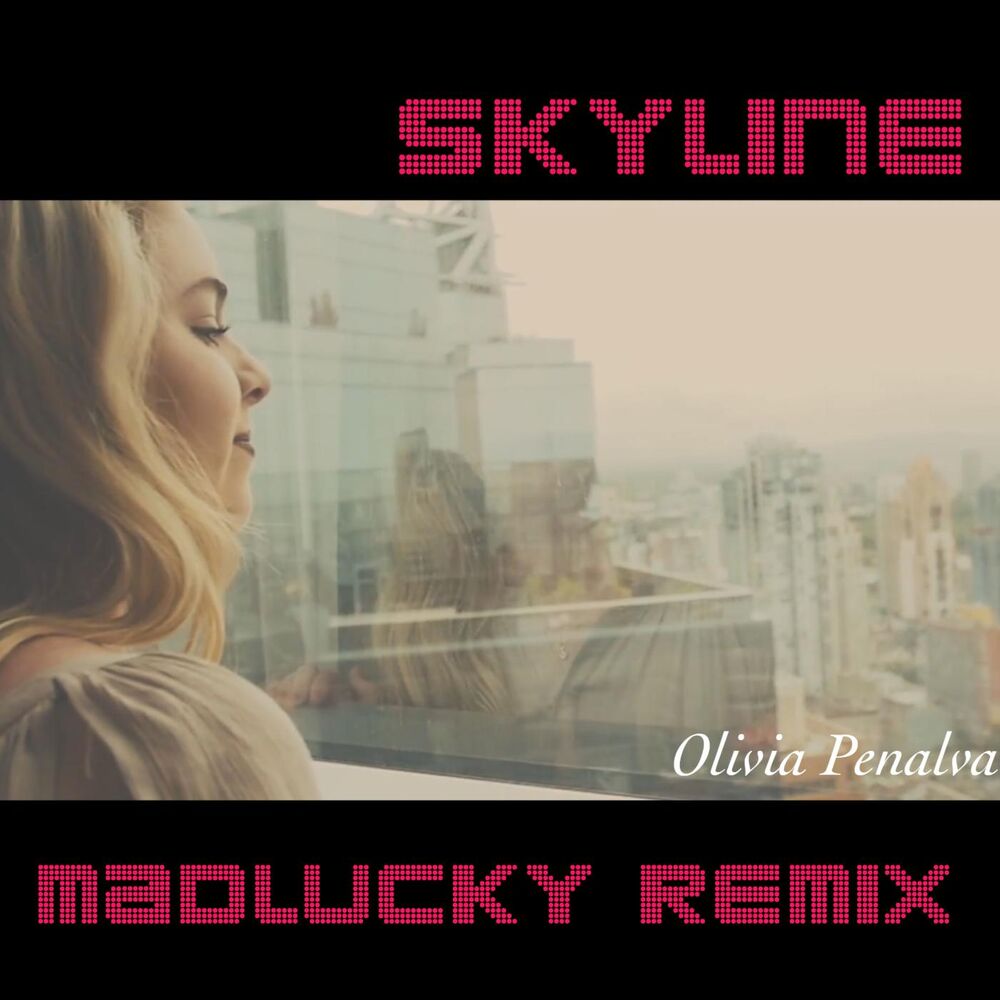Picture of Skyline (Madlucky Remix)