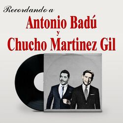 Cover of Recordando a Antonio Badú y Chucho Martinez Gil