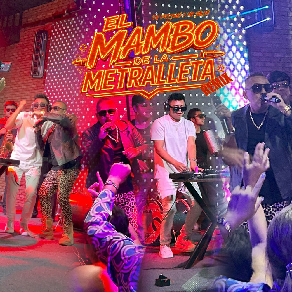 El Mambo de la Metralleta (Remix)