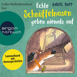 Cover of Echte Schnüffelnasen geben niemals auf (Gekürzte Lesung)