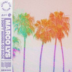 Cover of I Don't Wanna Go Back