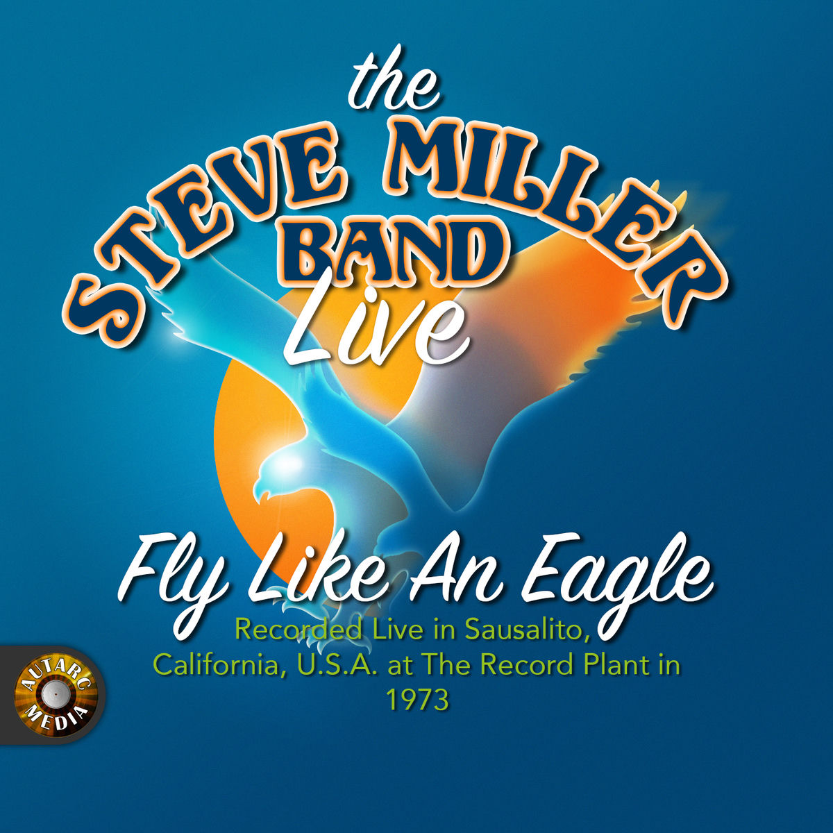 The Steve Miller Band - Fly Like an Eagle | Deezer
