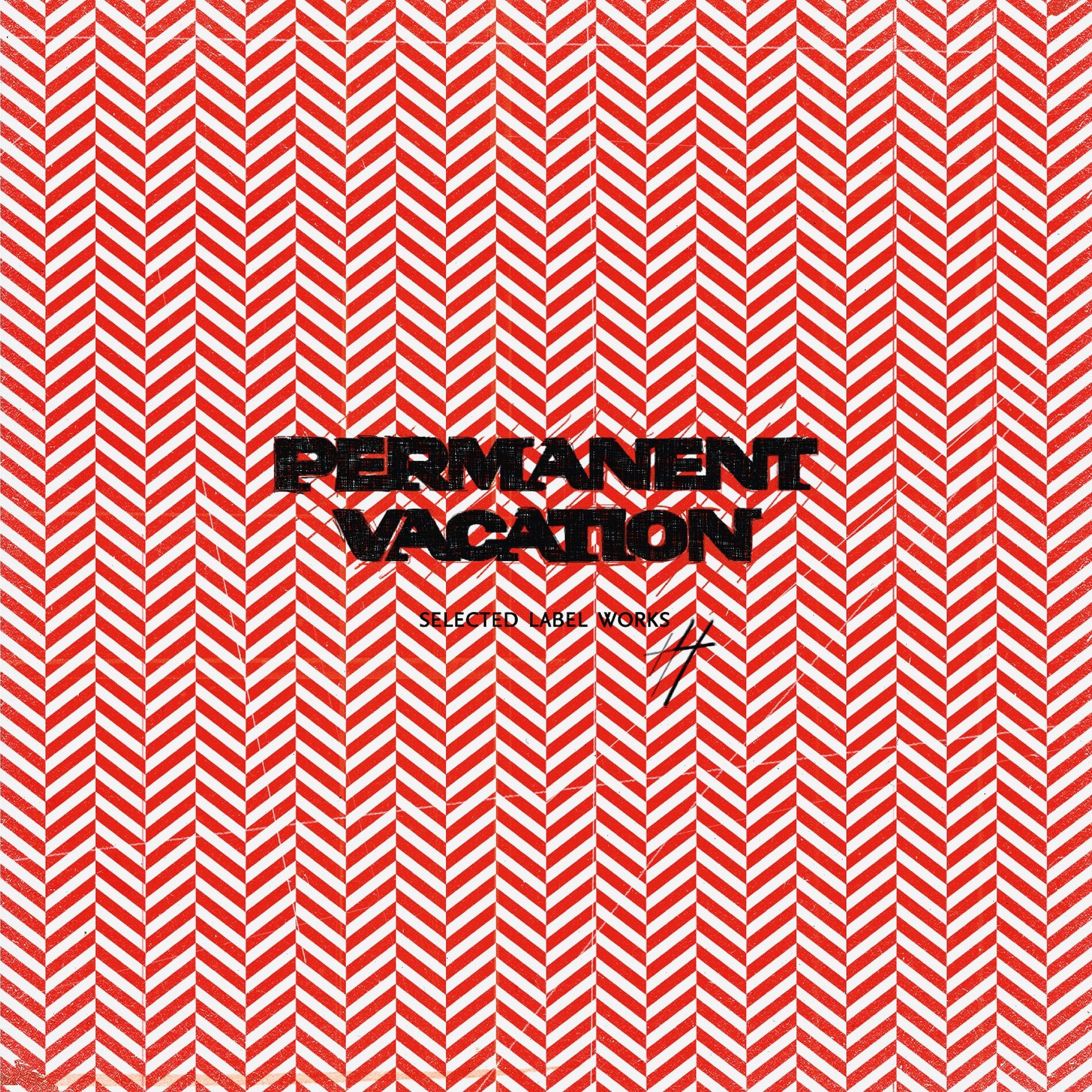 Album cover of Permanent Vacation: Selected Label Works 4